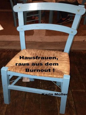 cover image of Hausfrauen, raus aus dem Burnout!